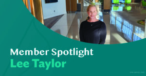 Member Spotlight: Lee Taylor